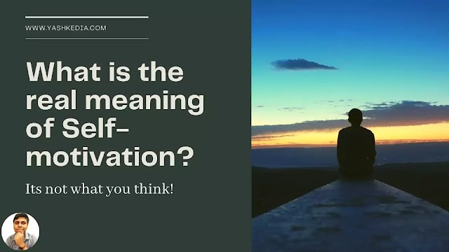 What is the real meaning of Self-motivation? Taking a deep dive into the ocean!